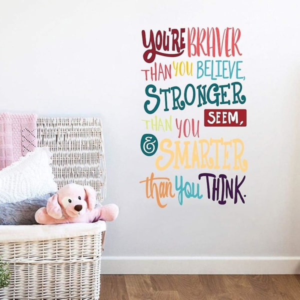 Fargerikt inspirerende sitat veggdekor – du er modigere enn du tror, ​​sterkere enn du virker, smartere enn du tror, ​​klistremerke med positivt sitat for barn