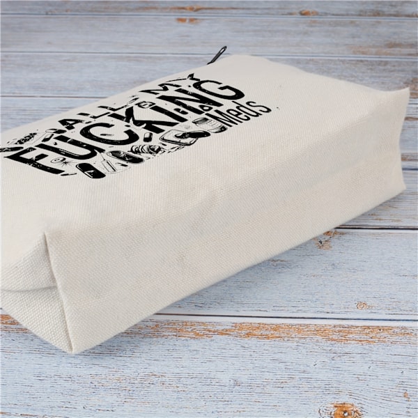 Rolig 'All My Fucking Meds' Canvas Piller Organiser - Återanvändbar, Dragkedja Medicinpåse för Resor & Kosmetika - Perfekt Present till Kvinnor, Systrar, Dotter