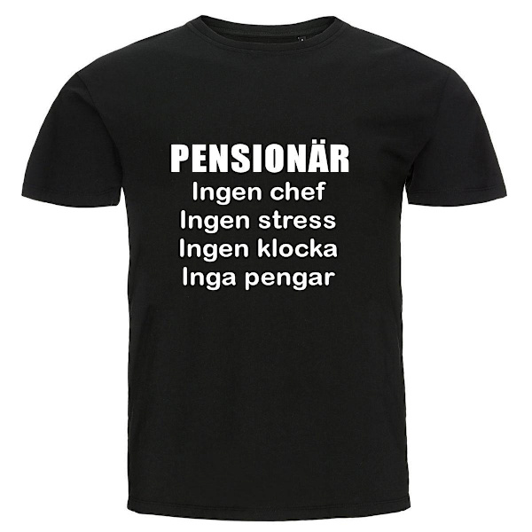 T-hirt - Penionär, Inga pengar  S black s