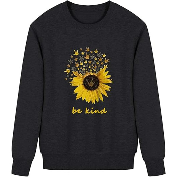 Naisten Be Kind -Housu, Auringonkukkapainatus, Siunaukset, Pusero, Naisten Pusero, Inspiroiva Pitkähihainen Yläosa