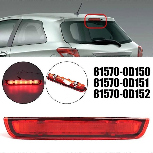 Korkea jarruvalo LED-valo takana Yaris Mk3 2012-2020 81570-0D150 81570-0D151