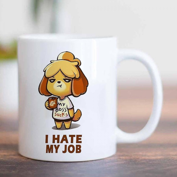 Jeg hader mit job Sjov kaffekrus 11 ounce Inspirerende og motiverende