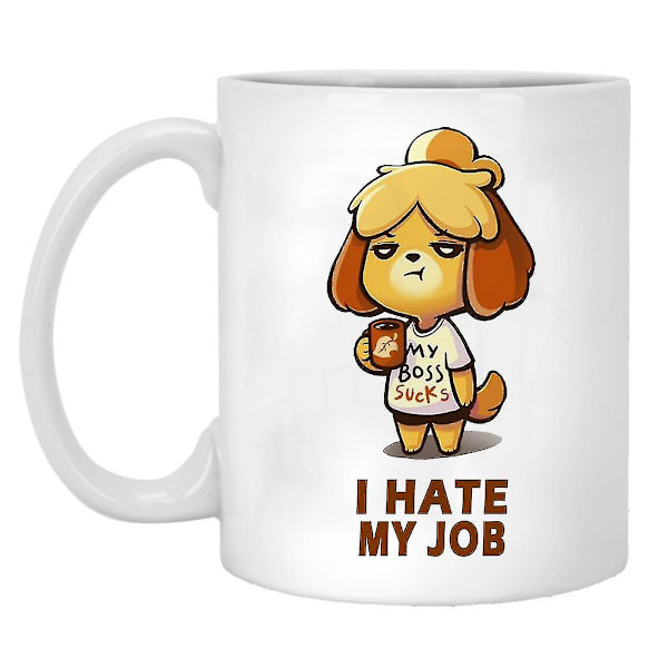 Jag hatar mitt jobb Rolig Kaffe Mugg 11 Ounces Inspirerande Och Motiverande