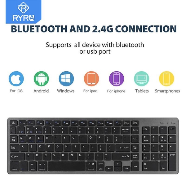 Ryra Ultra-slankt 2,4 g trådløst gaming-tastatur Mute 104-taster Bluetooth-tastatur Dual-mode