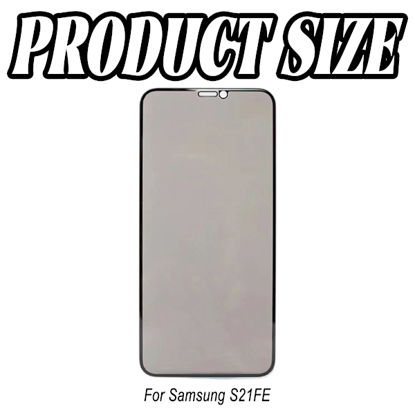 2 PACK - Sekretess Skärmskydd Samsung Galaxy S21 FE 5G (6.4 Tums),Privacy Screen Protector