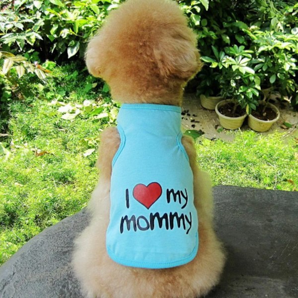 Hundkläder Små hundkläder \"I love my mommy\" tryckt söt husdjursväst (Blå)