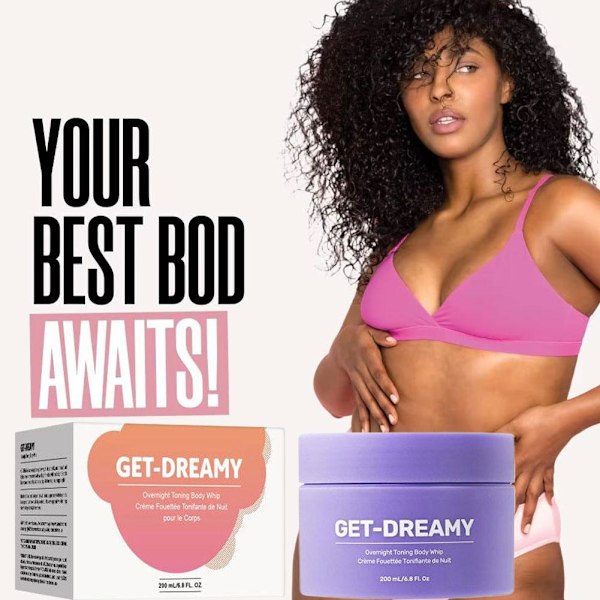 3 st GET-DREAMY Overnight Toning Body Whip 200 ml Kroppsfirm