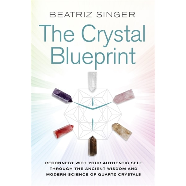 The Crystal Blueprint 9781788170307