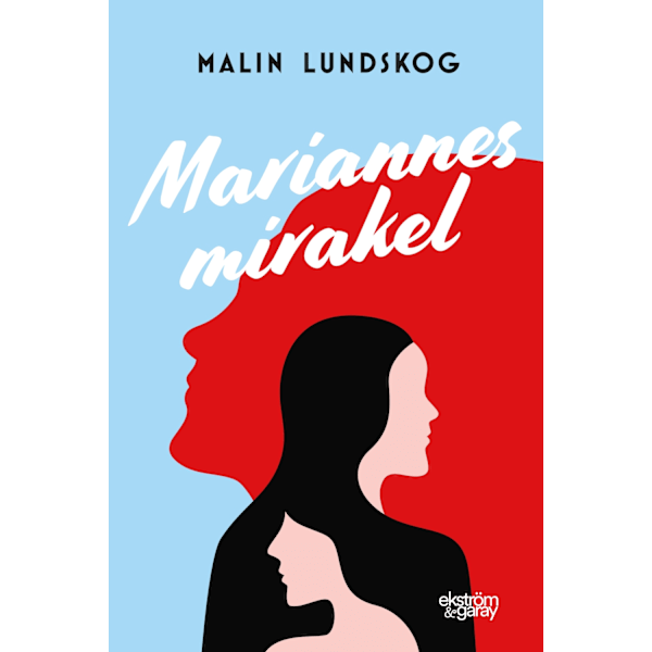 Mariannes mirakel 9789189474185