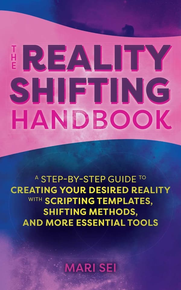 Reality Shifting Handbook 9781646043187