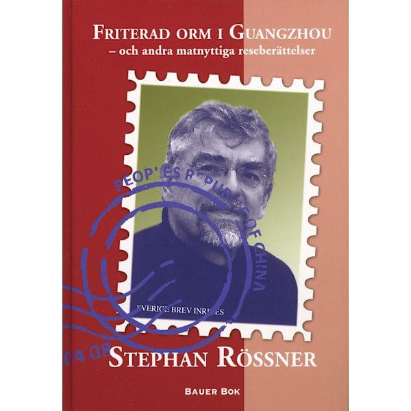 Friterad orm i Guangzhou 9789197378888