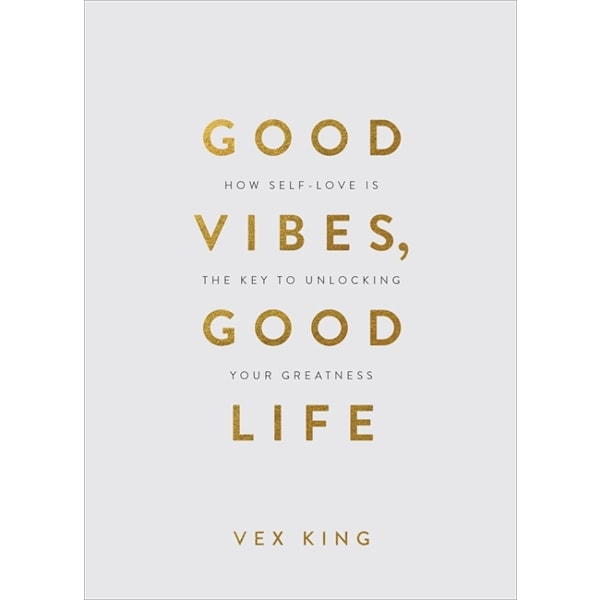 Good Vibes, Good Life (Gift Edition) 9781788174763