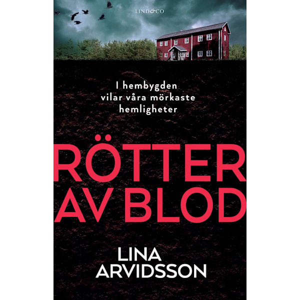 Rötter av blod 9789180185158