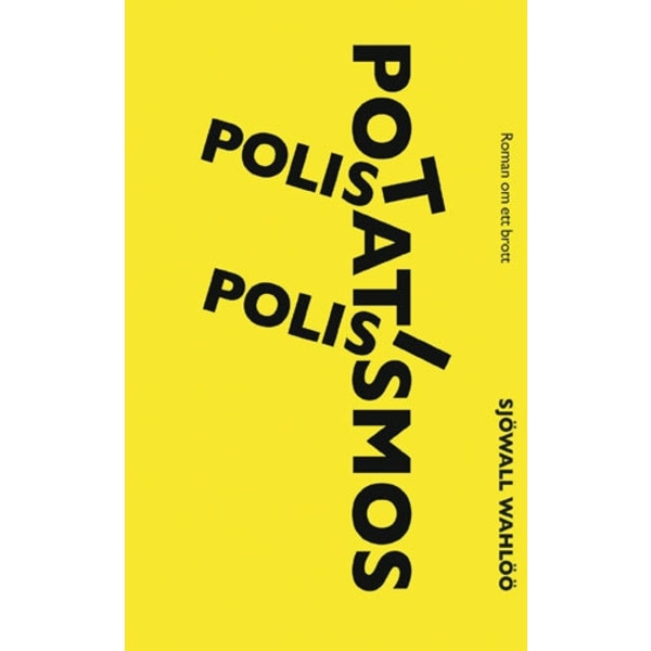 Polis, polis potatismos 9789164207012