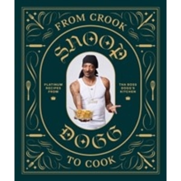 From Crook to Cook 9781452179612