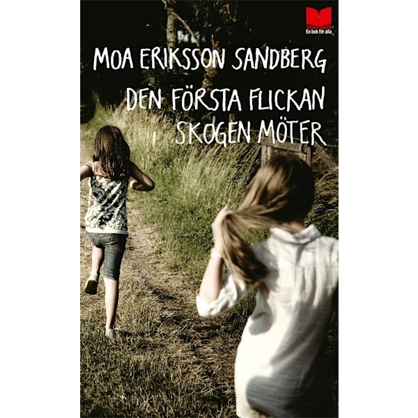 Den första flickan skogen möter 9789172217485