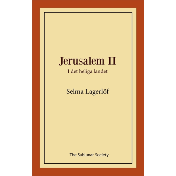 Jerusalem II: i det heliga landet 9789188999399