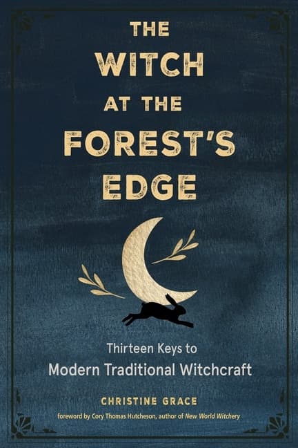 The Witch at the Forest's Edge 9781578637584