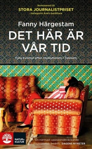 Det här är vår tid 9789127147737