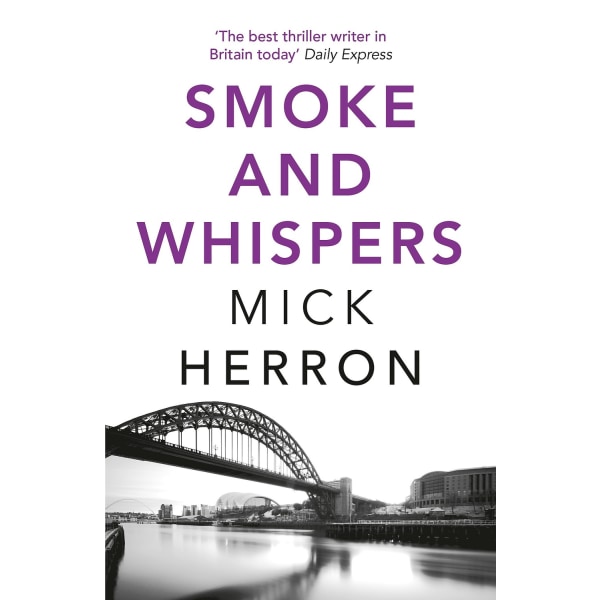Herron: Smoke & Whispers 9781473647060