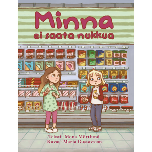 Minna ei saata nukkua 9789189387454