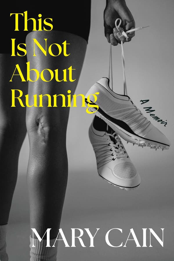 This Is Not About Running 9780063441880