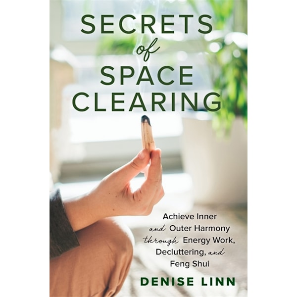Secrets of Space Clearing 9781788174978
