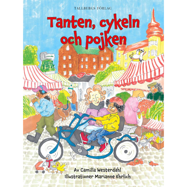 Tanten, cykeln och pojken 9789198771893