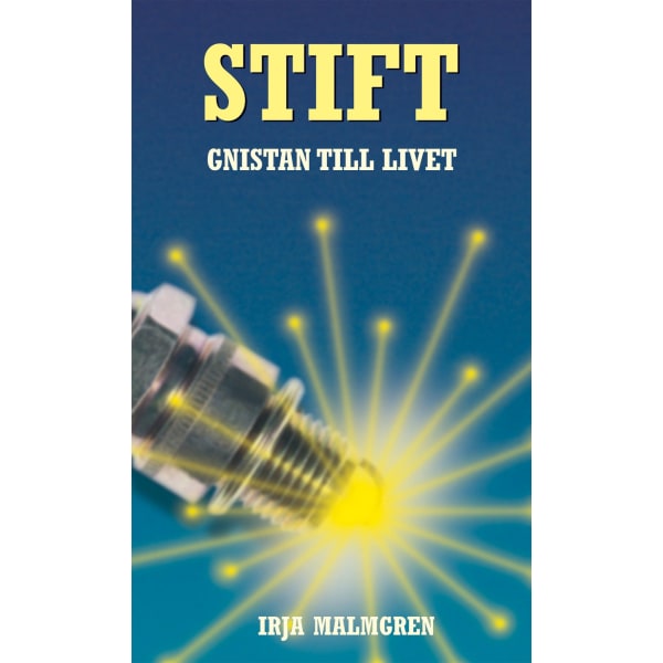 Stift : gnistan till livet 9789197780520