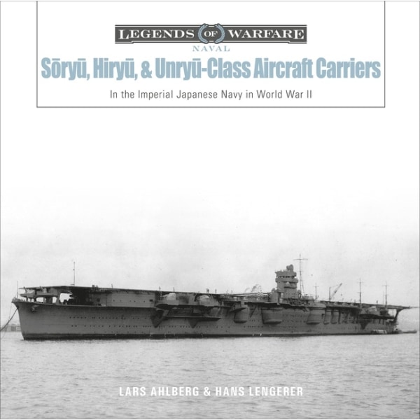 Soryu, Hiryu, And Unryu-Class Aircraft Carriers 9780764360770