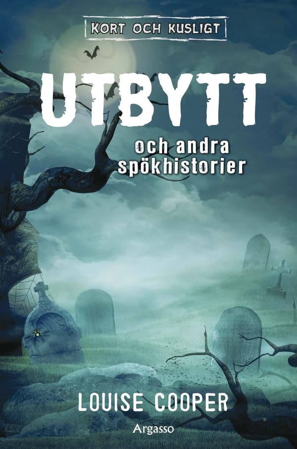 Utbytt och andra spökhistorier 9789188577573