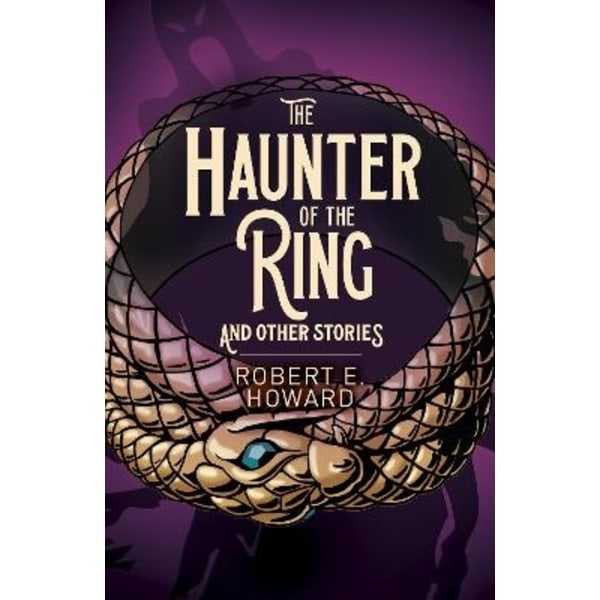 Haunter of the Ring and Other Stories 9781398801868
