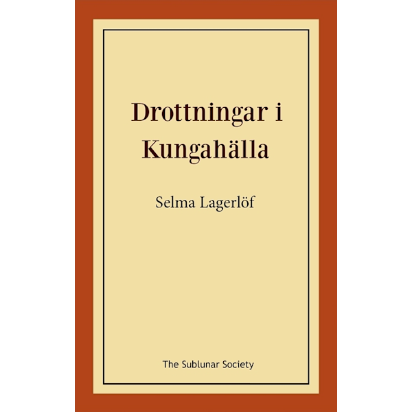 Drottningar i Kungahälla 9789188999214