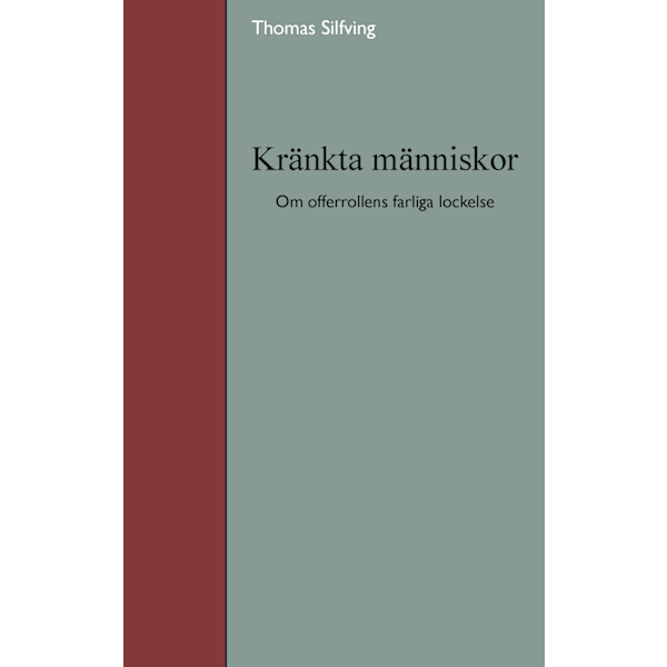 Kränkta människor 9789174633061