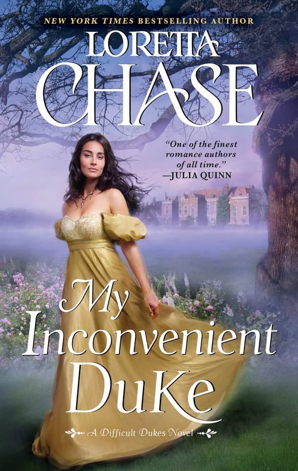 My Inconvenient Duke: A Difficult Dukes Novel 9780063111387