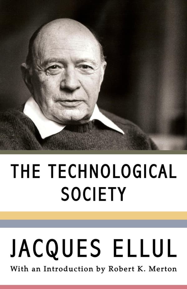 The Technological Society 9780394703909