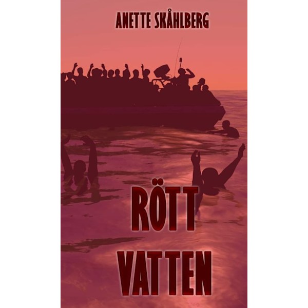Rött vatten 9789188415868