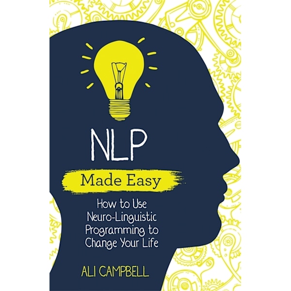 Nlp made easy - how to use neuro 9781788172493