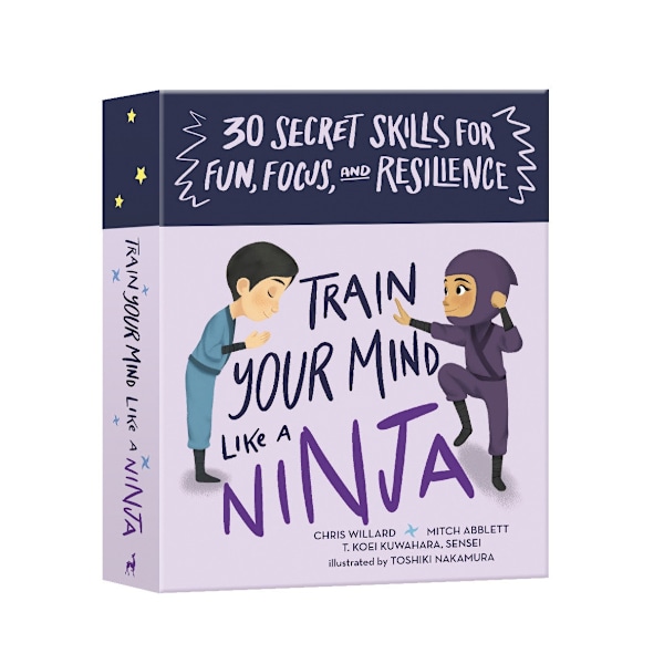 Train Your Mind Like a Ninja 9781611809039