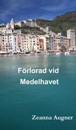Förlorad vid Medelhavet 9789187285011