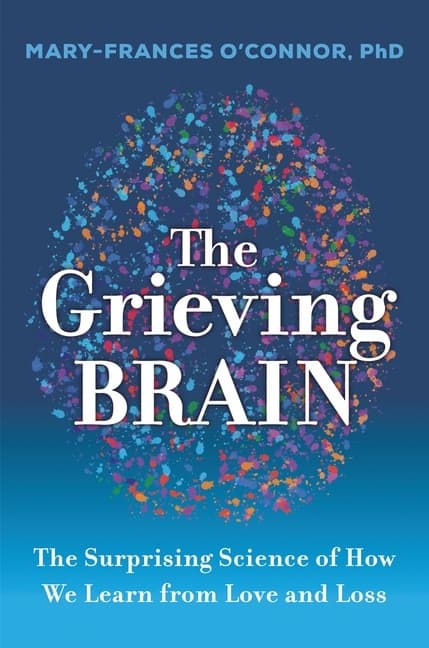 Grieving Brain, The 9780062946249