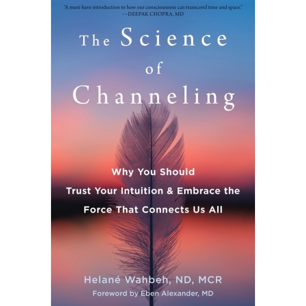 The Science Of Channeling 9781684037155