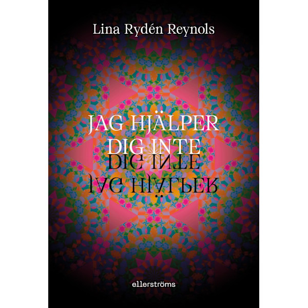 Jag hjälper dig inte 9789172477636