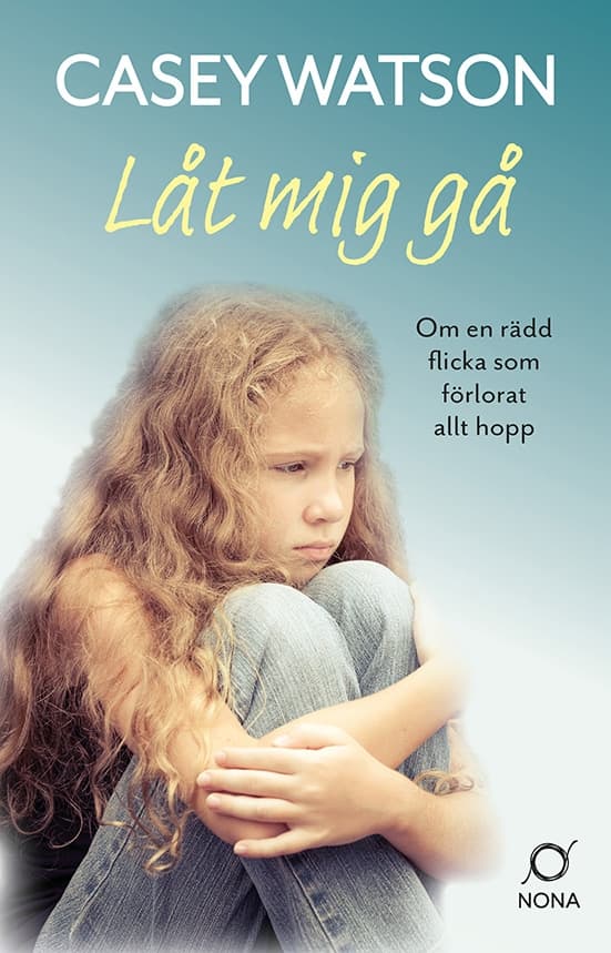Låt mig gå 9789189607316