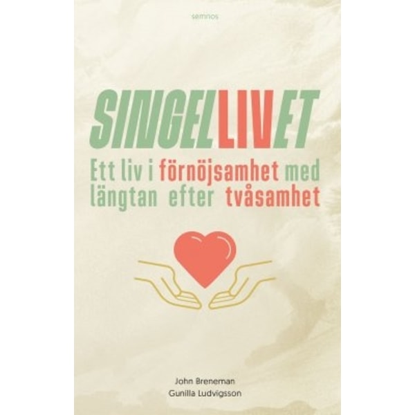 Singellivet 9789189856349