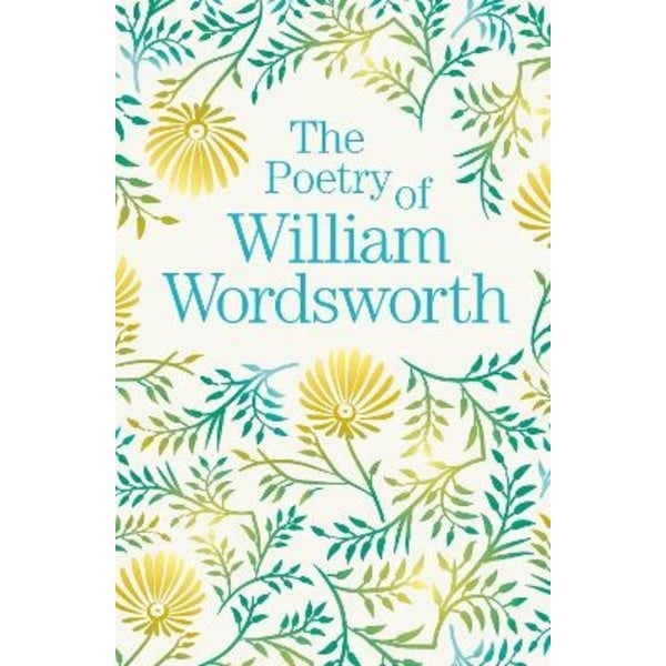 Poetry of William Wordsworth 9781788885201