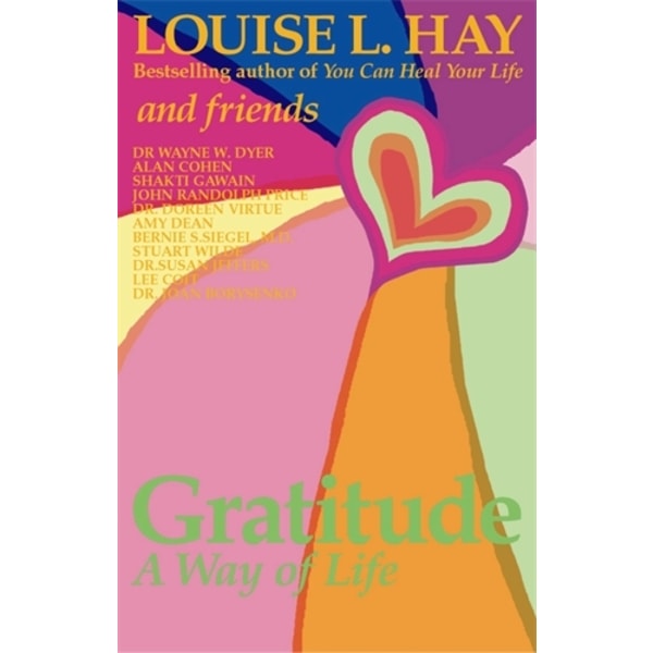 Gratitude - a way of life 9781561703098