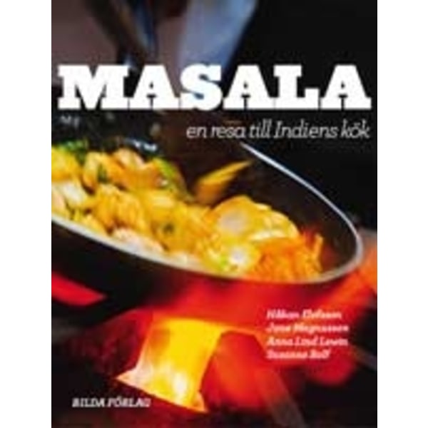 Masala : en resa till Indiens kök 9789157480217