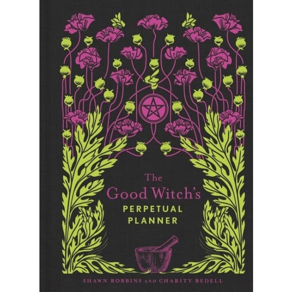 Good Witch's Perpetual Planner 9781454936602
