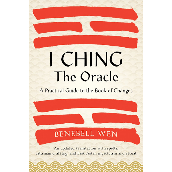 I Ching, The Oracle 9781623178734